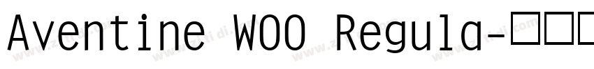 Aventine W00 Regula字体转换
